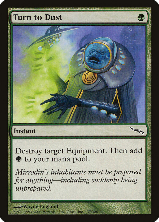 Turn to Dust [Mirrodin]