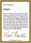 Kai Budde Bio [World Championship Decks 1999]