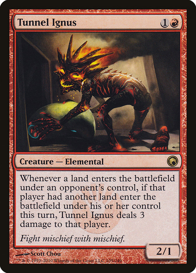 Tunnel Ignus [Scars of Mirrodin] 