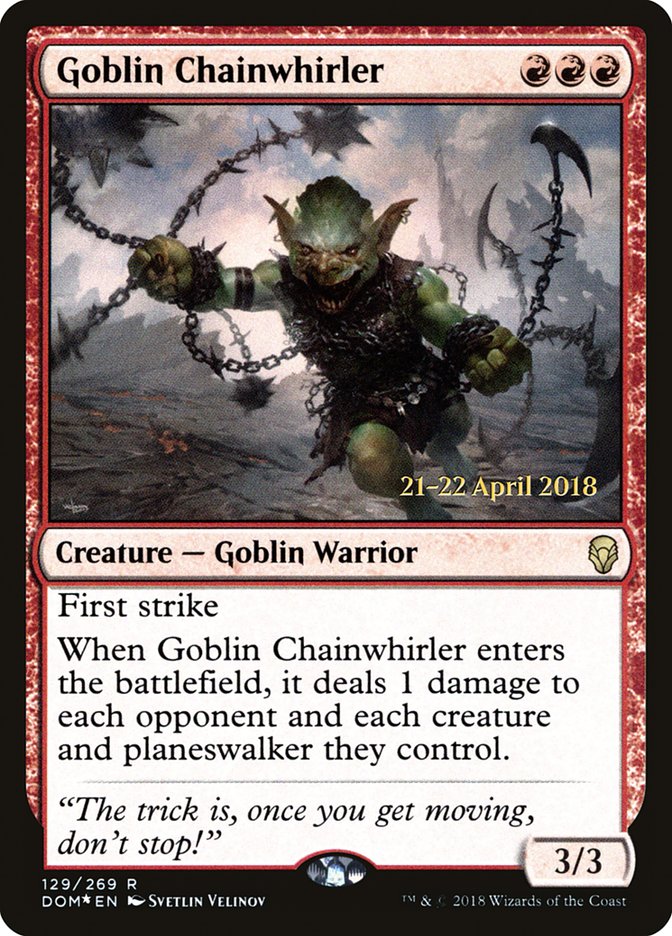 Goblin Chainwhirler - Español [Dominaria Prerelease Promos]