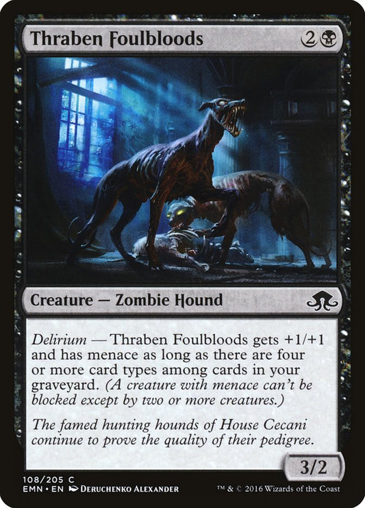 Thraben Foulbloods [Eldritch Moon] 