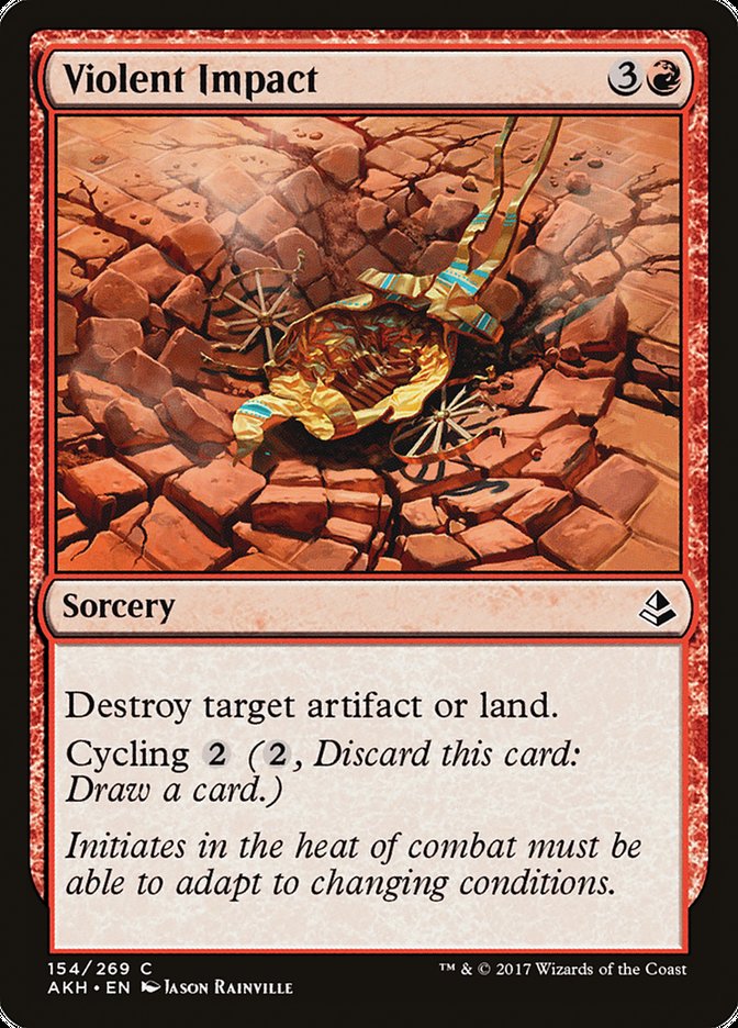 Violent Impact [Amonkhet]