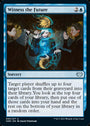 Witness the Future [Innistrad: Crimson Vow]