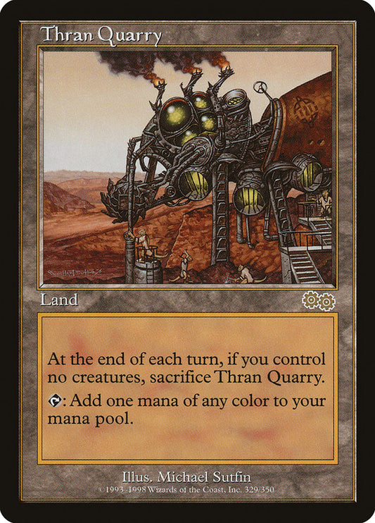 Thran Quarry [Urza's Saga] 