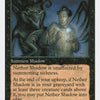 Nether Shadow [Fifth Edition]