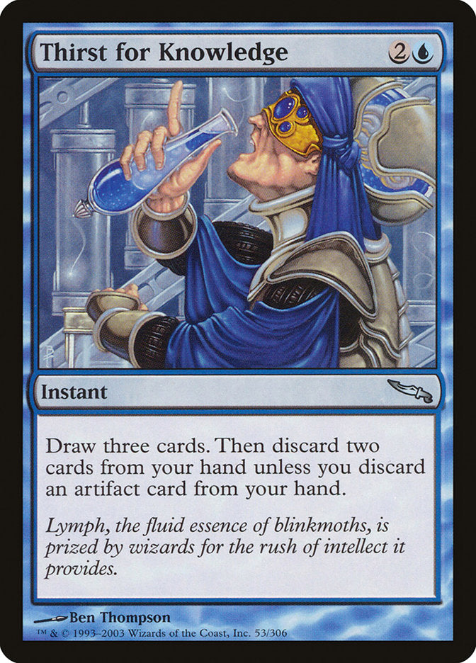 Thirst for Knowledge [Mirrodin] 