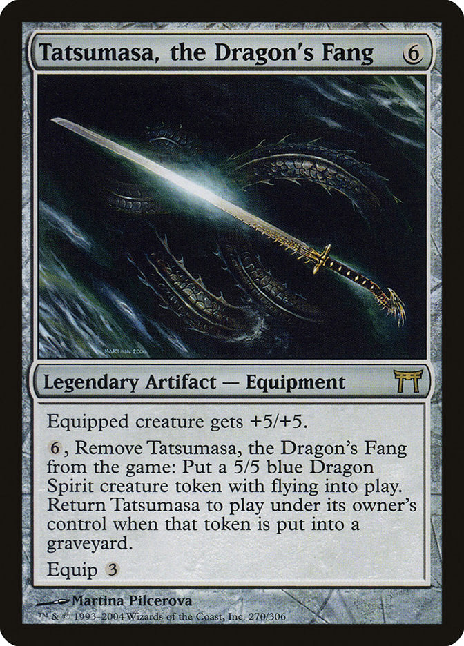 Tatsumasa, the Dragon's Fang [Champions of Kamigawa] 