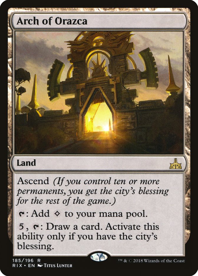 Arch of Orazca [Rivals of Ixalan] 