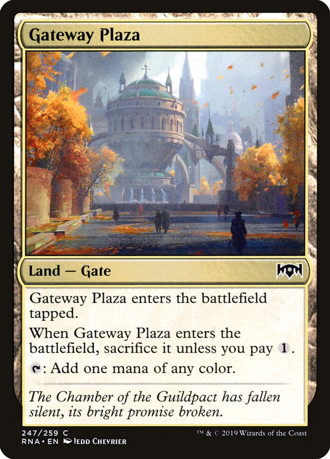 Gateway Plaza [Ravnica Allegiance] 