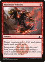 Maximize Velocity [Guilds of Ravnica]