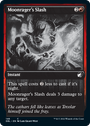 Moonrager's Slash [Innistrad: Double Feature]