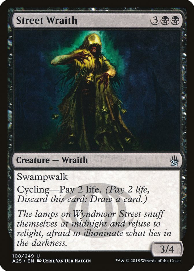 Street Wraith [Masters 25] 