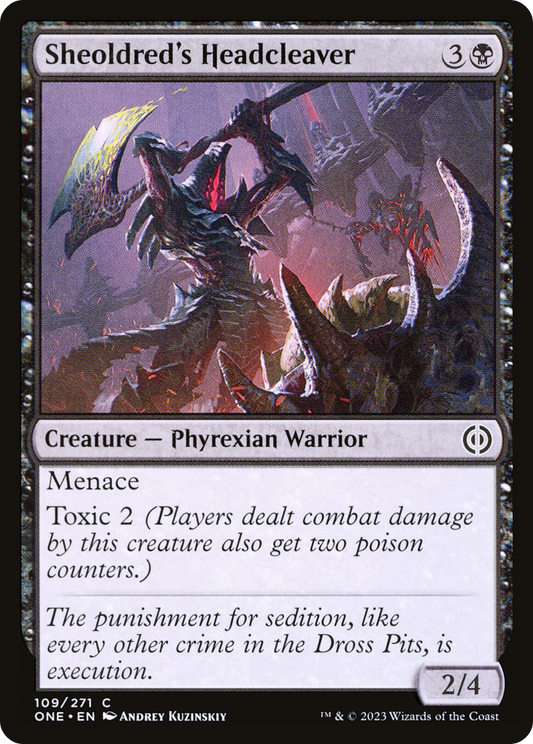 Sheoldred's Headcleaver [Phyrexia: All Will Be One] 