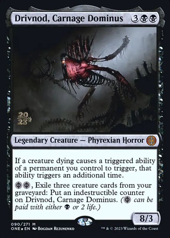 Drivnod, Carnage Dominus [Phyrexia: All Will Be One Promos]