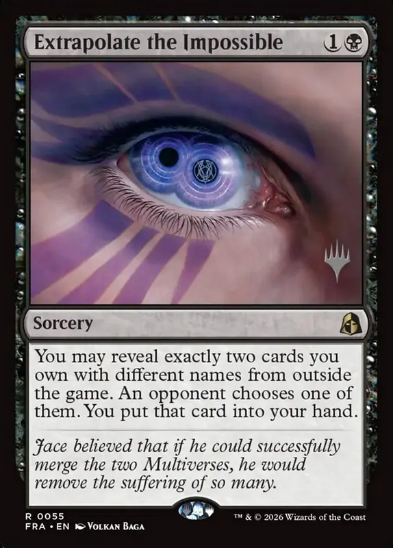 Extrapolate the Impossible [Reality Fracture Promos]