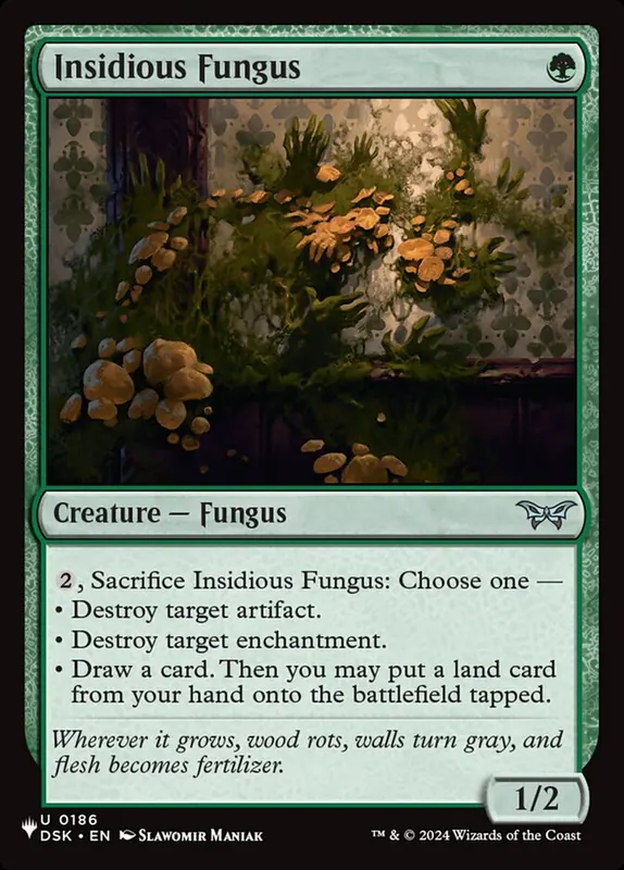 Insidious Fungus [The List]