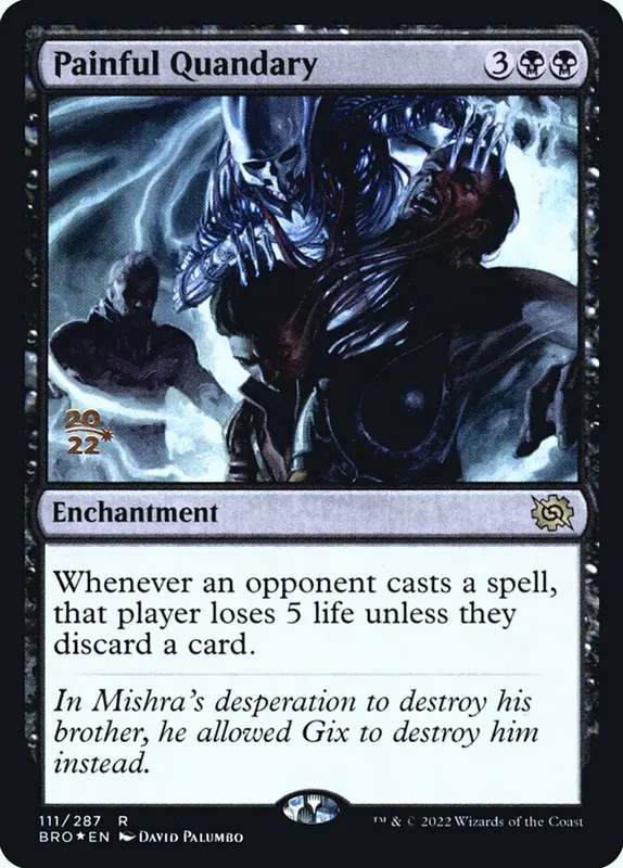 Painful Quandary [The Brothers' War Promos]