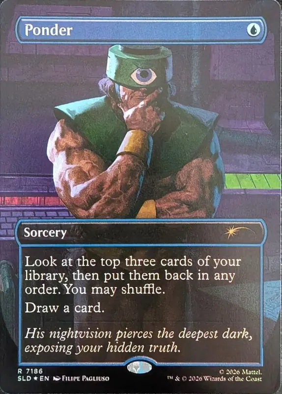 Ponder [Secret Lair Drop]