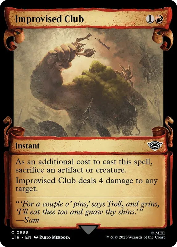 Improvised Club [The Lord of the Rings: Tales of Middle-Earth Showcase Scrolls]
