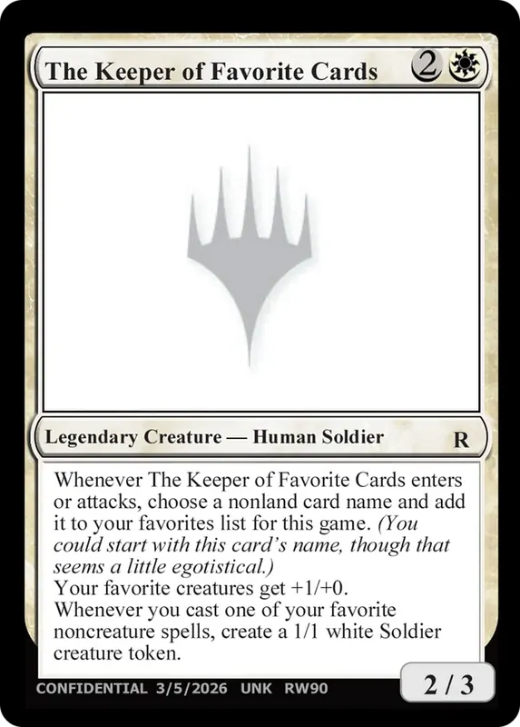 The Keeper of Favorite Cards (3/5/2026) [Unknown Event]