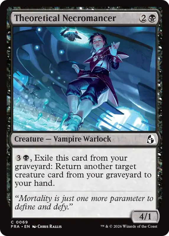 Theoretical Necromancer [Reality Fracture]