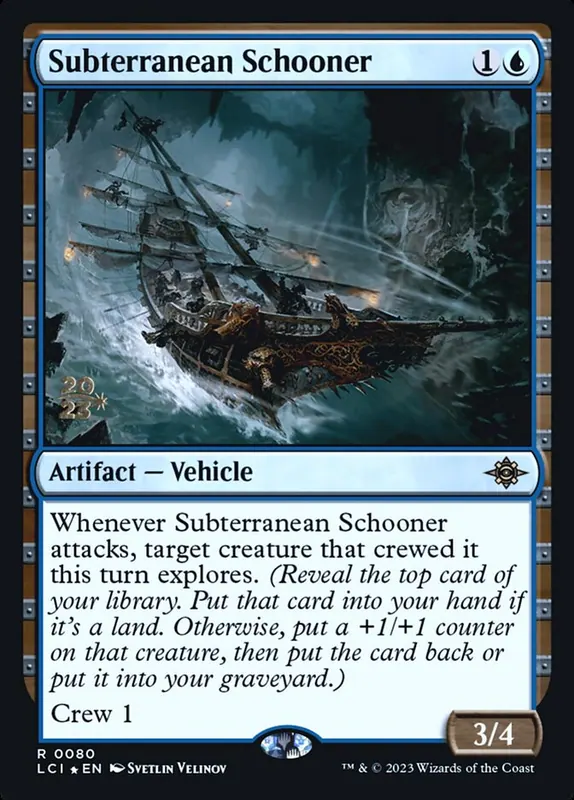 Subterranean Schooner [The Lost Caverns of Ixalan Promos]