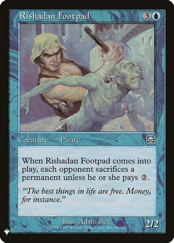 Rishadan Footpad [The List]