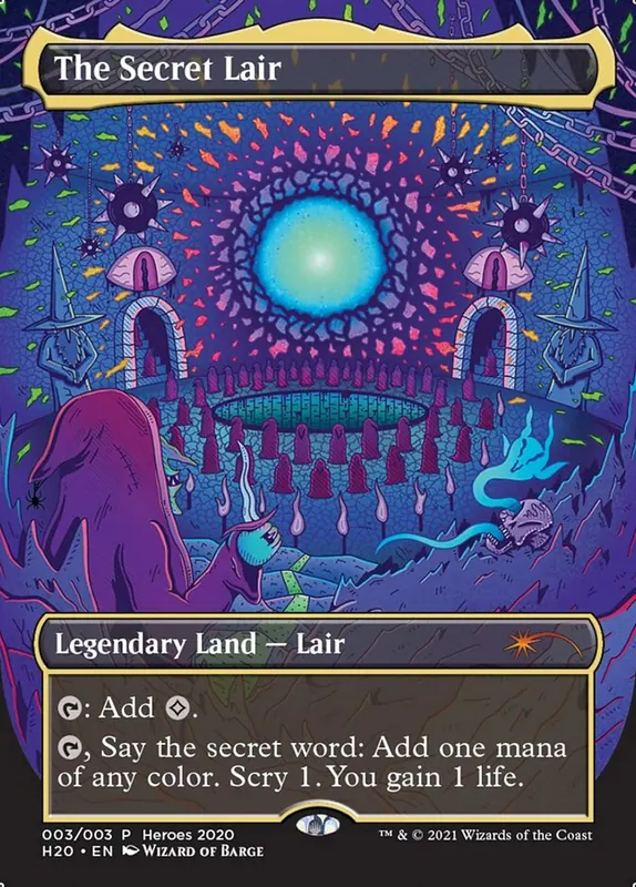 The Secret Lair [2020 Heroes of the Realm]