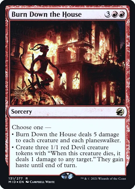 Burn Down the House [Innistrad: Midnight Hunt Promos]