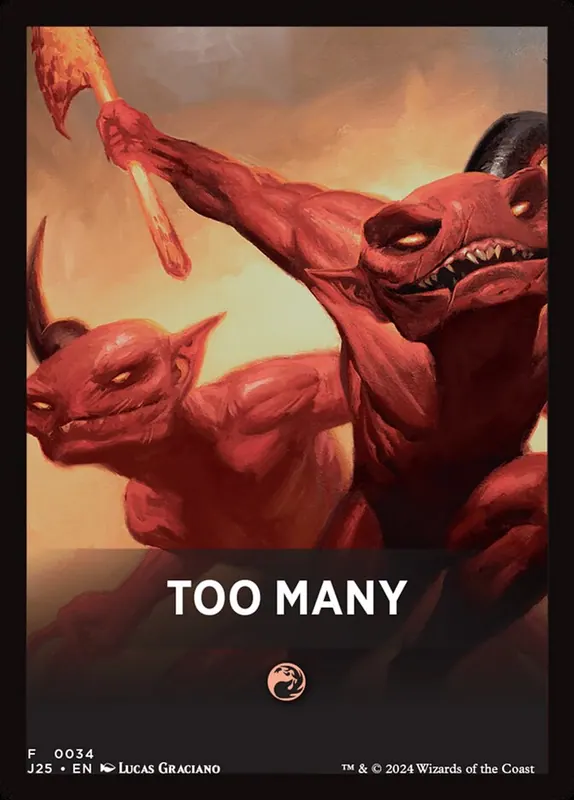 Too Many [Foundations Jumpstart Front Cards]