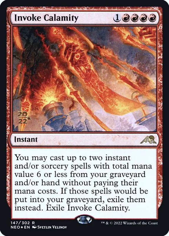 Invoke Calamity [Kamigawa: Neon Dynasty Promos]