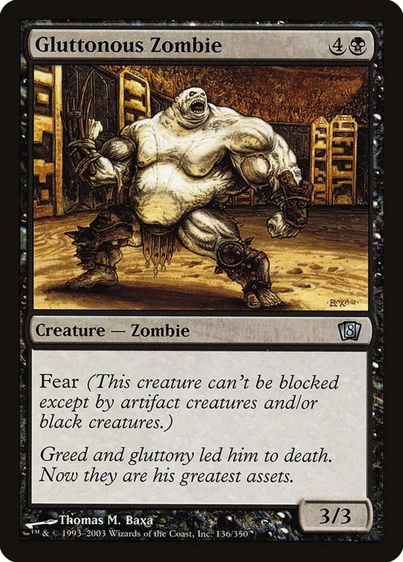 Gluttonous Zombie [Eighth Edition]