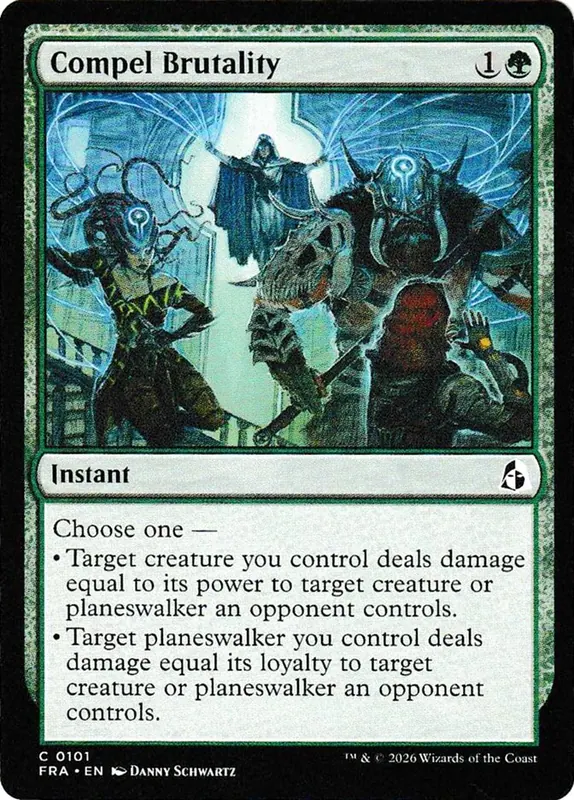 Compel Brutality [Reality Fracture]