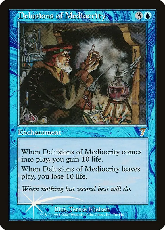Delusions of Mediocrity [Seventh Edition]