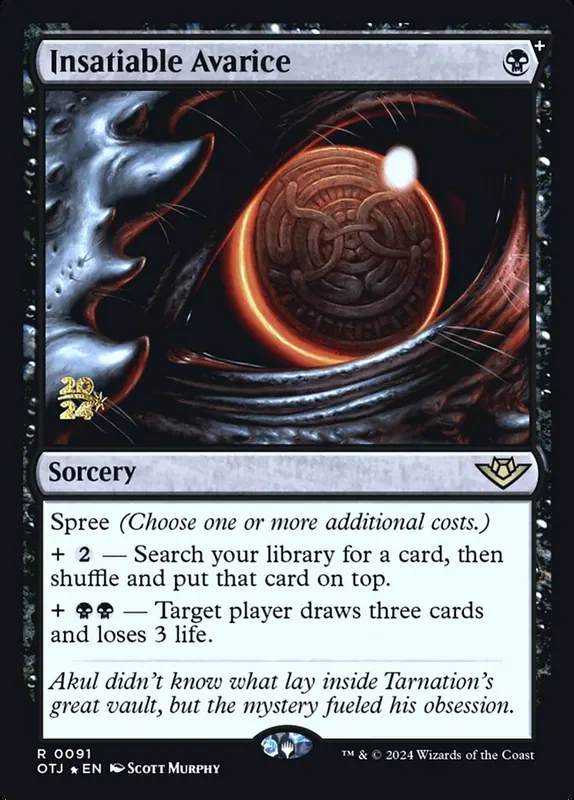 Insatiable Avarice [Outlaws of Thunder Junction Promos]