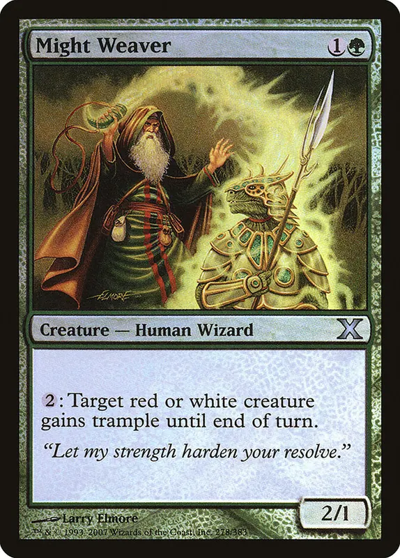 Might Weaver [Tenth Edition]