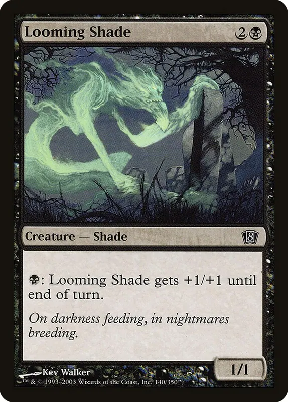 Looming Shade [Eighth Edition]