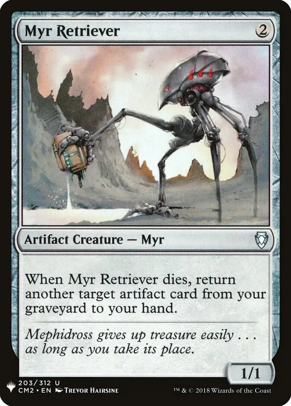 Myr Retriever [The List]