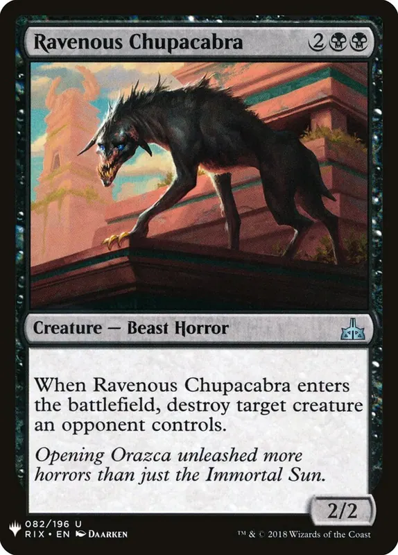 Ravenous Chupacabra [The List]