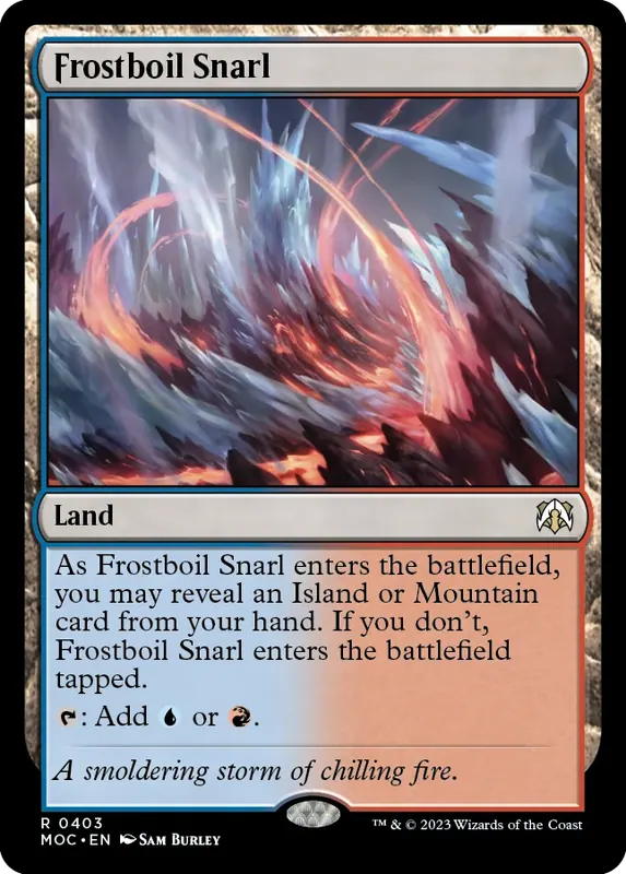 Frostboil Snarl [March of the Machine Commander]