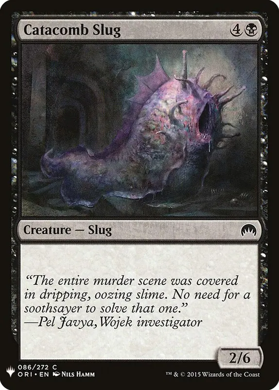 Catacomb Slug [The List]