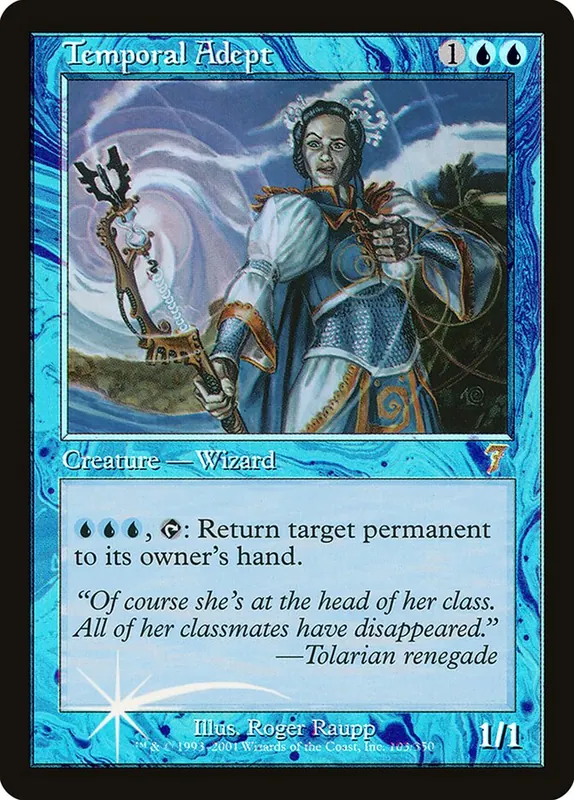 Temporal Adept [Seventh Edition]