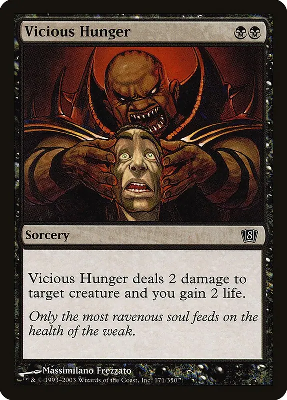 Vicious Hunger [Eighth Edition]