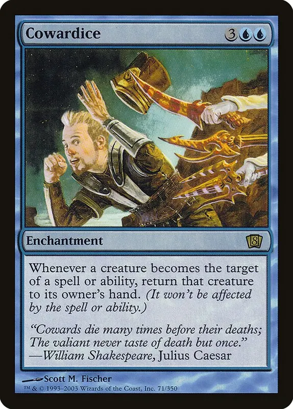 Cowardice [Eighth Edition]
