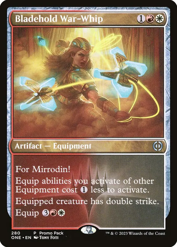 Bladehold War-Whip [Phyrexia: All Will Be One]