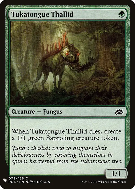 Tukatongue Thallid [The List]