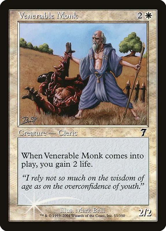 Venerable Monk [Seventh Edition]