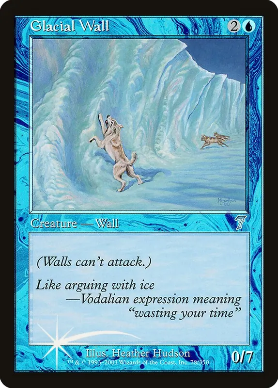 Glacial Wall [Seventh Edition]