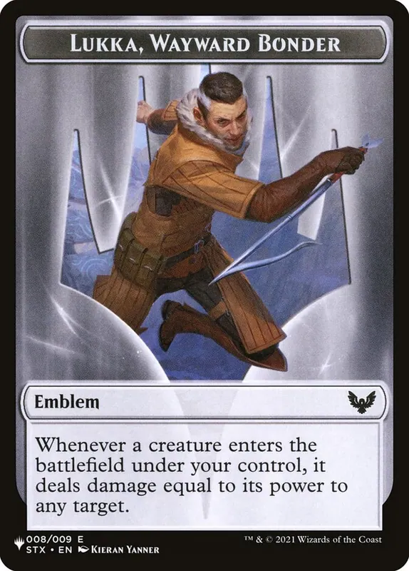Lukka, Wayward Bonder Emblem [The List]