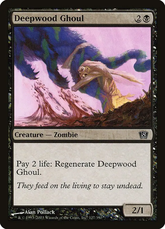Deepwood Ghoul [Eighth Edition]